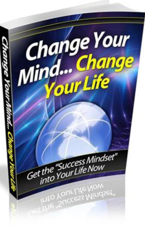 Change Your Mind Change Your Life