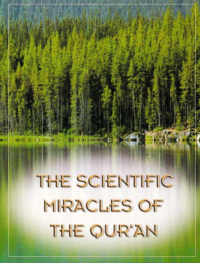 The Scientific Miracles of The Quran